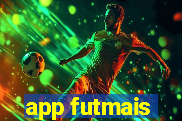 app futmais